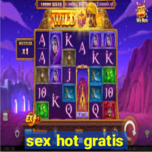 sex hot gratis